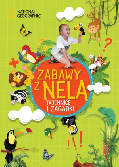 Tajemnice i zagadki, czyli „Zabawy z Nelą” na wakacyjne podróże!