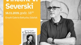 Vincent V. Severski - Empik Galeria Bałtycka LIFESTYLE, Książka - spotkanie